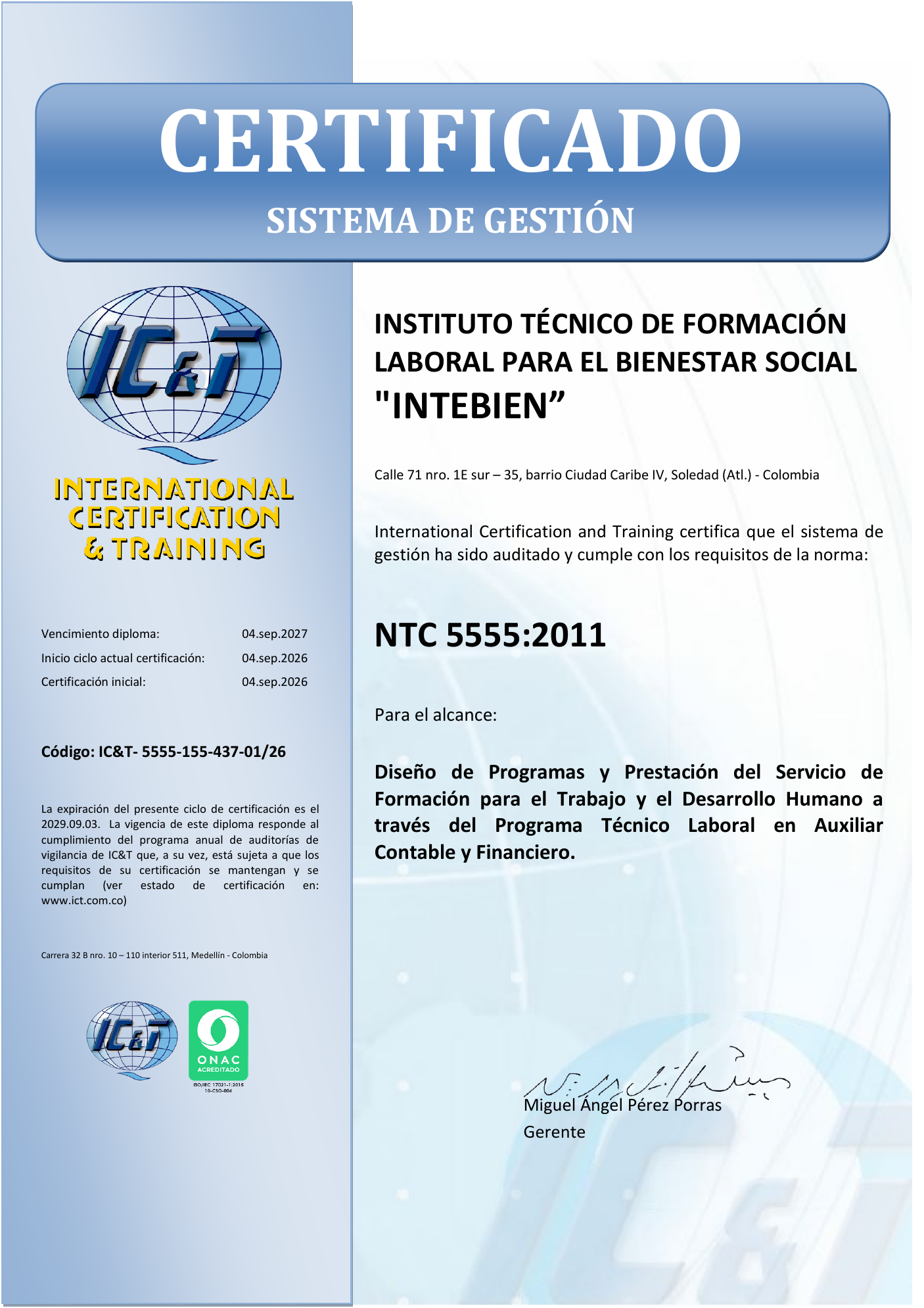 Certificado del sistema de gestión NTC 5555:2011 de Intebien